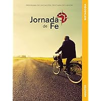 Jornada de Fe para adultos, mistagogía (Spanish Edition)