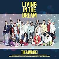 LIVING IN THE DREAM(CD+DVD ( FIGHT & LIVE盤))