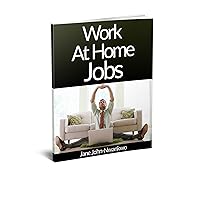 Work at Home Jobs Work at Home Jobs Kindle Audible Audiobook Paperback Mass Market Paperback
