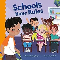 Schools Have Rules (School Rules) Schools Have Rules (School Rules) Paperback Kindle Library Binding
