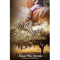 Red on the Right: An Equestrian Romantic Suspense Series (The Impelled Series)