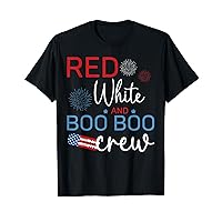 Red White And Boo Boo Crew 4th Of July Nurse Nursing T-Shirt
