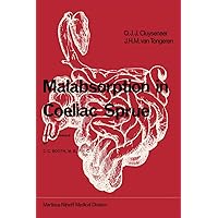 Malabsorption in Coeliac Sprue Malabsorption in Coeliac Sprue Paperback