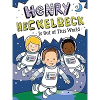 Henry Heckelbeck Is Out of This World (9) Henry Heckelbeck Is Out of This World (9) Paperback Kindle Hardcover