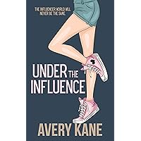 Under the Influence (Big Love in the Big Easy Book 2)