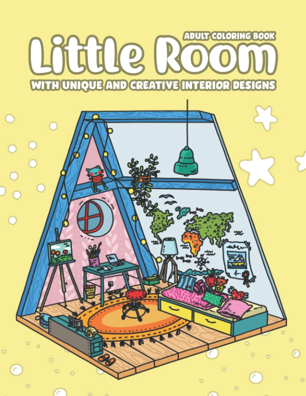Little Room Coloring Book, Unique & Creative Interior Designs: Pocket Spaces Features Tiny, Cozy & Peaceful Illustrations For Stress Relief And Relaxation