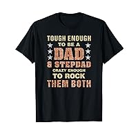 Step-Dad And Dad Fathers Day Christmas Funny Father Step Dad T-Shirt