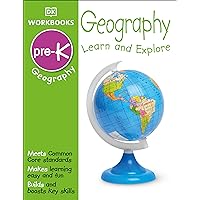 DK Workbooks: Geography Pre-K: Learn and Explore DK Workbooks: Geography Pre-K: Learn and Explore Paperback