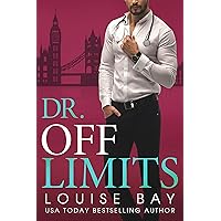 Dr. Off Limits (The Doctors Series Book 1) Dr. Off Limits (The Doctors Series Book 1) Kindle Audible Audiobook Paperback Hardcover