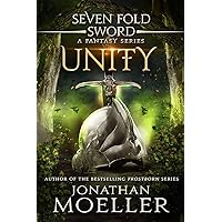 Sevenfold Sword: Unity (Sevenfold Sword- A Fantasy Series Book 6) Sevenfold Sword: Unity (Sevenfold Sword- A Fantasy Series Book 6) Kindle Paperback