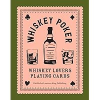 Laurence King Whiskey Poker: Whiskey Lovers Playing Cards