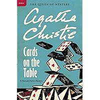 Cards on the Table: A Hercule Poirot Mystery: The Official Authorized Edition (Hercule Poirot Mysteries, 14) Cards on the Table: A Hercule Poirot Mystery: The Official Authorized Edition (Hercule Poirot Mysteries, 14) Paperback Audible Audiobook Kindle Hardcover Audio CD Mass Market Paperback