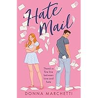 Hate Mail: If you love The Hating Game and Icebreaker you’ll love this enemies to lovers romcom!