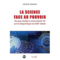 La Science face au Pouvoir (French Edition)