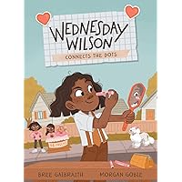 Wednesday Wilson Connects the Dots (Wednesday Wilson, 3) Wednesday Wilson Connects the Dots (Wednesday Wilson, 3) Hardcover Kindle Paperback