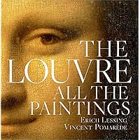 The Louvre: All the Paintings The Louvre: All the Paintings Hardcover Paperback
