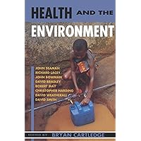 Health and the Environment: The Linacre Lectures 1992-3 Health and the Environment: The Linacre Lectures 1992-3 Paperback