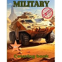 Military coloring book for kids.: All sorts of Army vehicles, Tanks, Jet Fighters, Navy Ships, Submarines and much more. 40 high quality images to color.