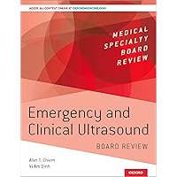 Emergency and Clinical Ultrasound Board Review (Medical Specialty Board Review) Emergency and Clinical Ultrasound Board Review (Medical Specialty Board Review) Paperback