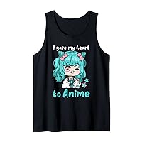 I Gave My Heart To Anime I Chibi Kawaii Anime Cosplay Tank Top