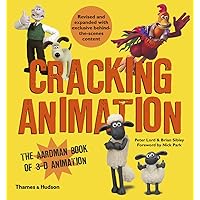 Cracking Animation: The Aardman Book of 3-D Animation Cracking Animation: The Aardman Book of 3-D Animation Paperback Hardcover