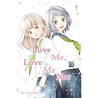 Love Me, Love Me Not, Vol. 1 (1) Love Me, Love Me Not, Vol. 1 (1) Paperback Kindle