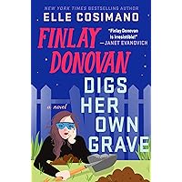Finlay Donovan Digs Her Own Grave Finlay Donovan Digs Her Own Grave Audible Audiobook Kindle Hardcover
