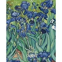 My Yearly Planner: Daily, Weekly, Monthly Undated Planner & Notebook - Appointment Journal Notebook and Action day - art design Irises 1889 - Vincent van Gogh artist (123 Creative Planners)