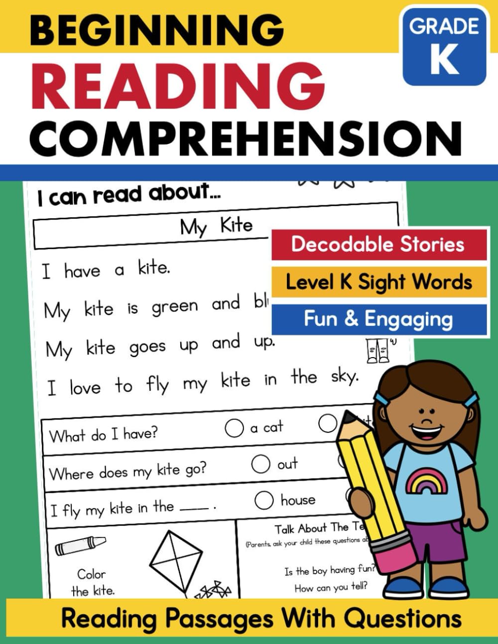 Beginning Reading Comprehension for Kindergarten Workbook: Sight Words Reading Passages with Comprehension Questions for Emergent Readers (Comprehension Builders)