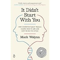 It Didn't Start with You: How Inherited Family Trauma Shapes Who We Are and How to End the Cycle It Didn't Start with You: How Inherited Family Trauma Shapes Who We Are and How to End the Cycle Paperback Audible Audiobook Kindle Hardcover Spiral-bound