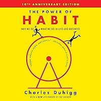 The Power of Habit: Why We Do What We Do in Life and Business The Power of Habit: Why We Do What We Do in Life and Business Audible Audiobook Paperback Kindle Hardcover Spiral-bound Audio CD Multimedia CD