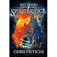 SpiritBridge: Rift - Book 1