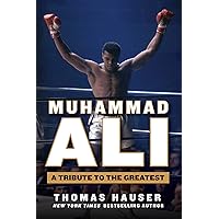 Muhammad Ali: A Tribute to the Greatest Muhammad Ali: A Tribute to the Greatest Kindle Hardcover Paperback Audio CD