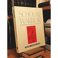 Scholar Warrior: An Introduction to the Tao in Everyday Life Scholar Warrior: An Introduction to the Tao in Everyday Life Paperback Audible Audiobook Kindle