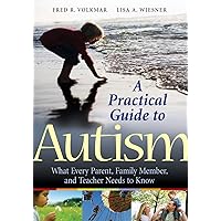 Practical Guide To Autism Practical Guide To Autism Paperback
