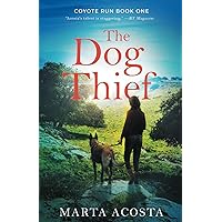 The Dog Thief (Coyote Run)
