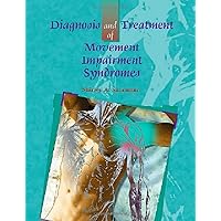 Diagnosis and Treatment of Movement Impairment Syndromes Diagnosis and Treatment of Movement Impairment Syndromes Hardcover eTextbook