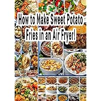 How to Make Sweet Potato Fries in an Air Fryer!: Crispy sweet potato fries made in the air-fryer, with just a small amount of oil! An easy sweet potato recipe you're going to love!