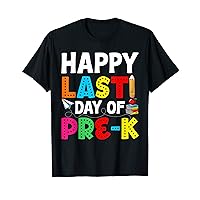 Happy Last Day Of Pre-K Graduation Students Boy Girl T-Shirt