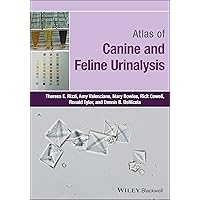 Atlas of Canine and Feline Urinalysis Atlas of Canine and Feline Urinalysis Spiral-bound Kindle