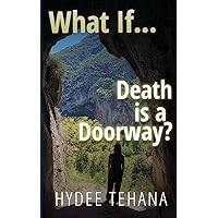 What If...: Death is a Doorway?