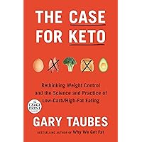 The Case for Keto: Rethinking Weight Control and the Science and Practice of Low-Carb/High-Fat Eating (Random House Large Print) The Case for Keto: Rethinking Weight Control and the Science and Practice of Low-Carb/High-Fat Eating (Random House Large Print) Audible Audiobook Kindle Hardcover Paperback