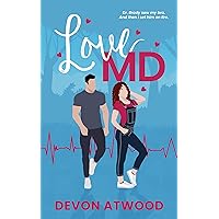 Love MD: A Steamy Enemies-To-Lovers, Grumpy/Sunshine Doctor Romance (Love and Other Jobs Book 2) Love MD: A Steamy Enemies-To-Lovers, Grumpy/Sunshine Doctor Romance (Love and Other Jobs Book 2) Kindle Paperback