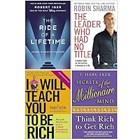 The Ride of a Lifetime, The Leader Who Had No Title, I Will Teach You To Be Rich, Secrets of the Millionaire Mind 4 Books Collection Set