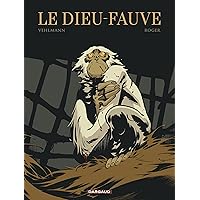 Le Dieu-Fauve (French Edition) Le Dieu-Fauve (French Edition) Kindle Hardcover