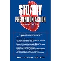 STD/HIV Prevention Action: Let's Protect Each Other STD/HIV Prevention Action: Let's Protect Each Other Paperback Hardcover