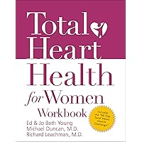 Total Heart Health for Women Workbook Total Heart Health for Women Workbook Kindle Paperback