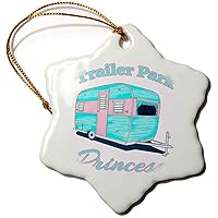 3dRose Funny Camping Trailer Park Princess for All who Love to Camp and... - Ornaments (orn-296249-1)