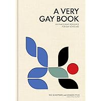 A Very Gay Book: An Inaccurate Resource for Gay Scholars A Very Gay Book: An Inaccurate Resource for Gay Scholars Hardcover Kindle