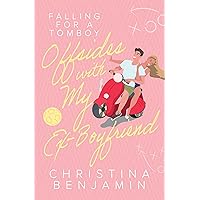 Offsides With My Ex-Boyfriend (Falling For A Tomboy Book 1)